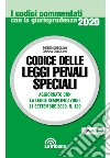 Codice delle leggi penali speciali libro di Dubolino Pietro Dubolino Chiara