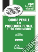 Codice penale e di procedura penale e leggi complementari libro