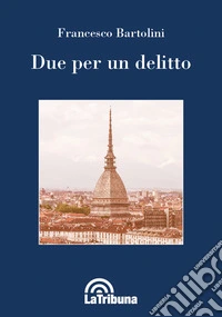 Due per un delitto