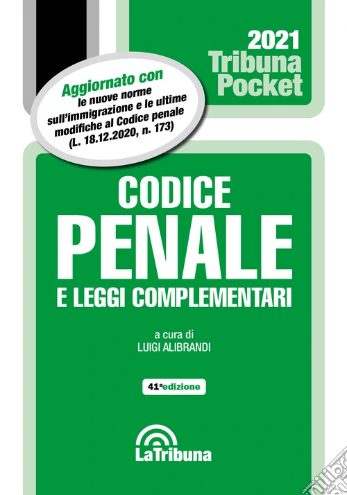Codice penale e leggi complementari 2021