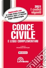 Codice civile e leggi complementari libro