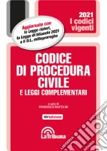 Codice di procedura civile e leggi complementari libro