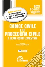 Codice civile e di procedura civile e leggi complementari libro