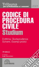 Codice di procedura civile Studium. Dottrina, giurisprudenza, schemi, esempi pratici libro