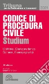 Codice di procedura civile Studium. Dottrina, giurisprudenza, schemi, esempi pratici libro