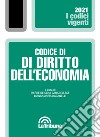 Codice di diritto dell'economia libro