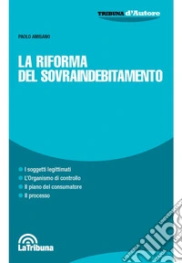 La riforma del sovraindebitamento