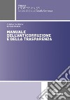 Manuale dell'anticorruzione e della trasparenza libro