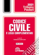 Codice civile e leggi complementari libro