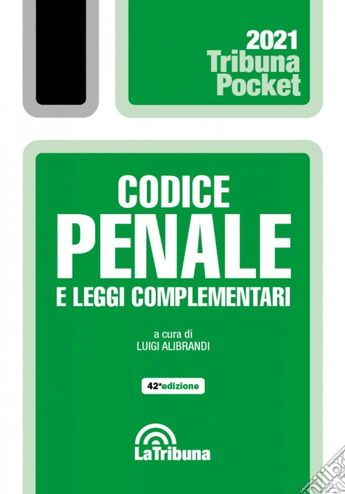 Codice penale e leggi complementari