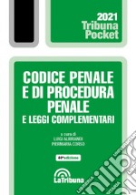 Codice penale e di procedura penale e leggi complementari libro