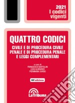 Quattro codici. Civile e di procedura civile, penale e di procedura penale e leggi complementari libro