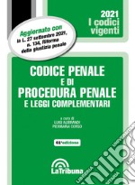 Codice penale e di procedura penale e leggi complementari libro