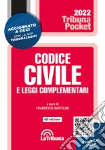 Codice civile e leggi complementari. Con App Tribunacodici libro