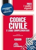 Codice civile e leggi complementari. Con App Tribunacodici libro