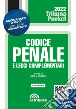 Codice penale e leggi complementari. Con App Tribunacodici libro