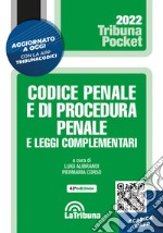 Codice penale e di procedura penale e leggi complementari. Con App Tribunacodici libro