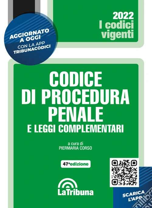 Codice di procedura penale e leggi complementari. Con App Tribunacodici