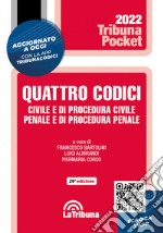 Quattro codici. Civile e di procedura civile, penale e di procedura penale libro