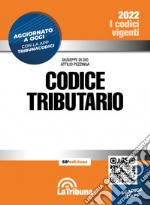 Codice tributario. Con App Tribunacodici libro