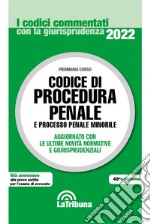 Codice di procedura penale e processo penale minorile libro