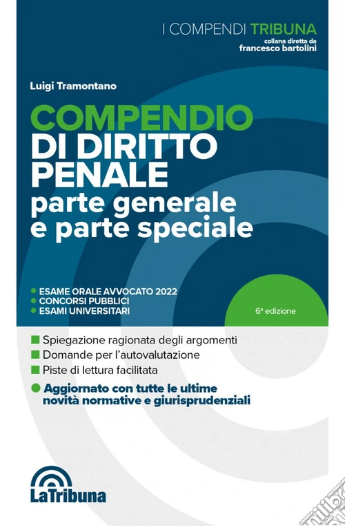 Compendio di diritto penale. Parte generale e parte speciale