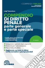 Compendio di diritto penale. Parte generale e parte speciale libro