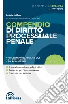 Compendio di diritto processuale penale libro