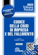 Codice del fallimento e della crisi d'impresa libro