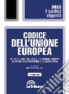 Codice dell'Unione Europea libro