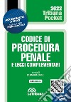 Codice di procedura penale e leggi complementari. Con Contenuto digitale per download: App Tribunacodici libro