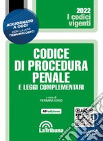 Codice di procedura penale e leggi complementari. Con App Tribunacodici libro