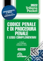 Codice penale e di procedura penale e leggi complementari. Con App Tribunacodici libro