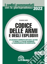 Codice delle armi e degli esplosivi libro