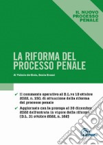 La riforma del processo penale libro