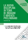 Le nuova disciplina in tema di indagini e udienza preliminari libro