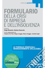 Formulario della crisi d'impresa e dell'insolvenza