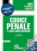 Codice penale e leggi complementari libro