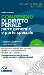 Compendio di diritto penale. Parte generale e parte speciale libro