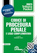 Codice di procedura penale e leggi complementari libro