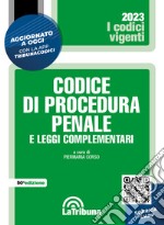 Codice di procedura penale e leggi complementari libro