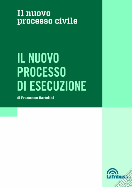 Il nuovo processo di esecuzione