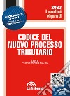 Codice del nuovo processo tributario libro di Falsitta V. E. (cur.)