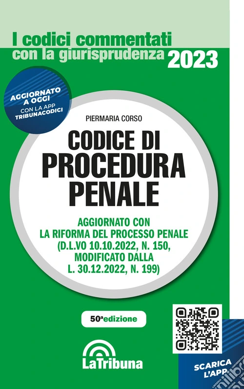 Il codice di procedura penale. Annotato con la giurisprudenza