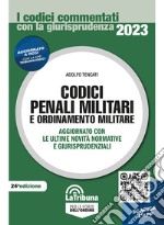 Codici penali militari e ordinamento militare libro