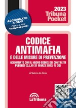 Codice antimafia e delle misure di prevenzione libro