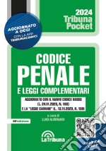 Codice penale e leggi complementari. Con App Tribunacodici libro