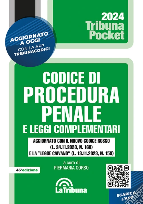 Codice di procedura penale e leggi complementari. Con App Tribunacodici