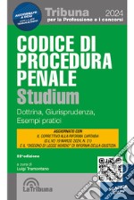 Codice di procedura penale Studium. Dottrina, giurisprudenza, schemi, esempi pratici. Con App Tribunaconcorsi libro