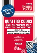 Quattro codici. Civile e di procedura civile, penale e di procedura penale. Con App Tribunacodici libro